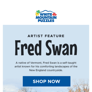 Featuring: The works of Fred Swan