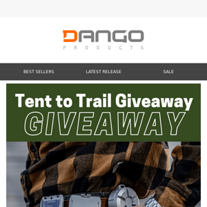 🏕️🥾Win $2,800 in outdoor gear with Dango and friends!