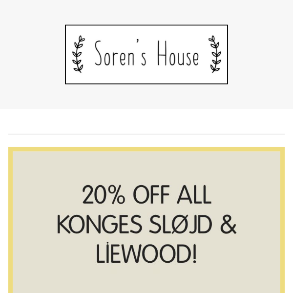 20% Off ALL Konges Sløjd & Liewood! 😍