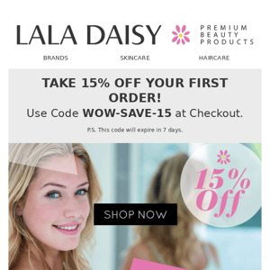 Welcome to LaLa Daisy. Here's your LaLa Daisy 15% off discount code!