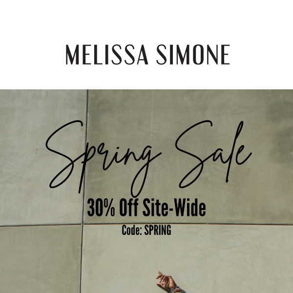 Spring Sale: SHOP 30% OFF SITE-WIDE