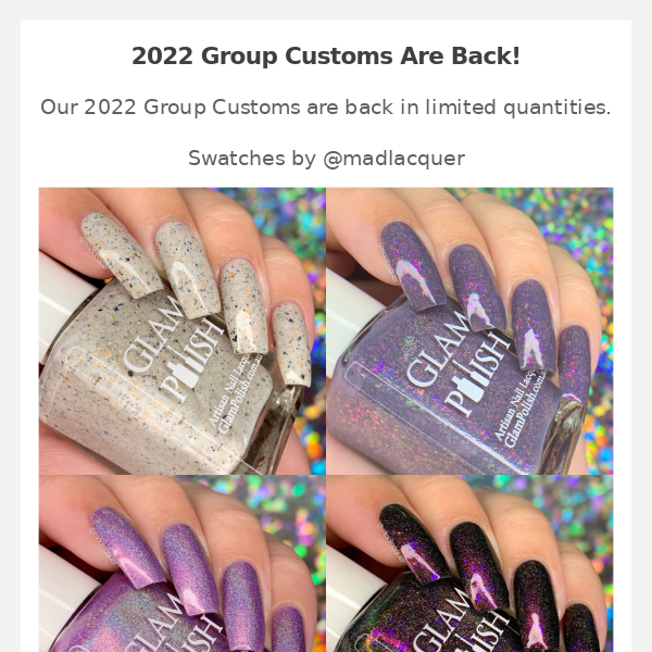 Group Custom Shades Are Back! 💅