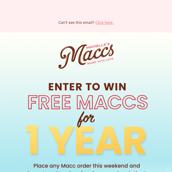 Free Maccs for a Year: 2 days left to enter!