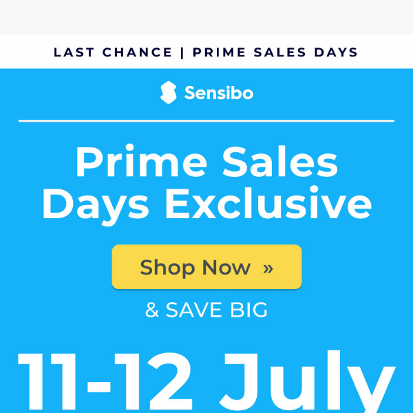 LAST CHANCE! Prime Sales Days ending - Don’t miss Sensibo’s Lowest Prices Ever 💥