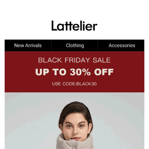 📣📣GREAT NEWS❗️❗️Lattelier is offering 25% off everything👏 Shop till you drop💪 code: BLACK30