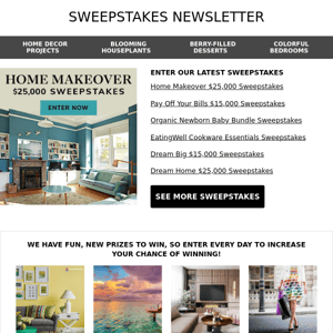 WIN $25,000 for a home makeover!