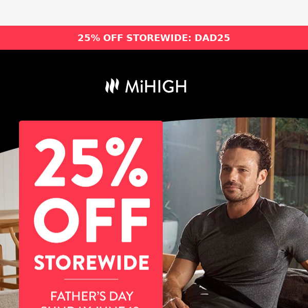 Surprise Dad with 25% Off Storewide! 🎉