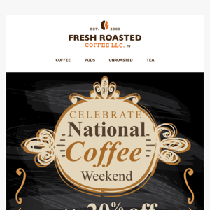 Perk up with our National Coffee weekend sale!