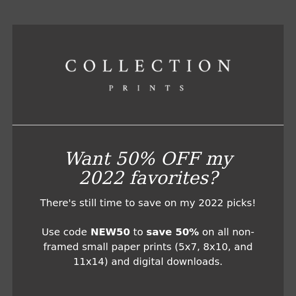 Want 50% Off My 2022 Favorites, Friend?