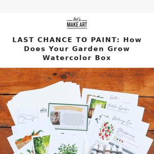 Last Chance For How Does Your Garden Grow Watercolor Art Box