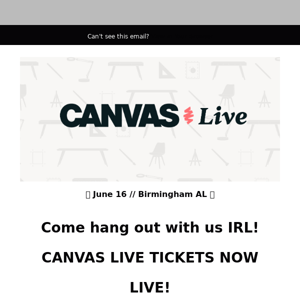 CANVAS Live Tickets Now Available!