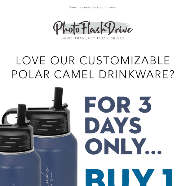 BOGO Polar Camel Sale! 3 Days Only!