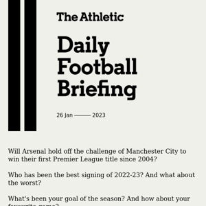 Daily Football Briefing: Premier League mid-season review | Who wins the title? Who gets top four? Best signing?