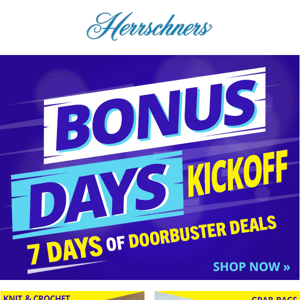 ⚠️⚠️⚠️ Bonus Days are here! Doorbuster Deals for 7 days!