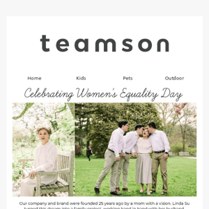 Teamson Celebrates Women's Equality Day!