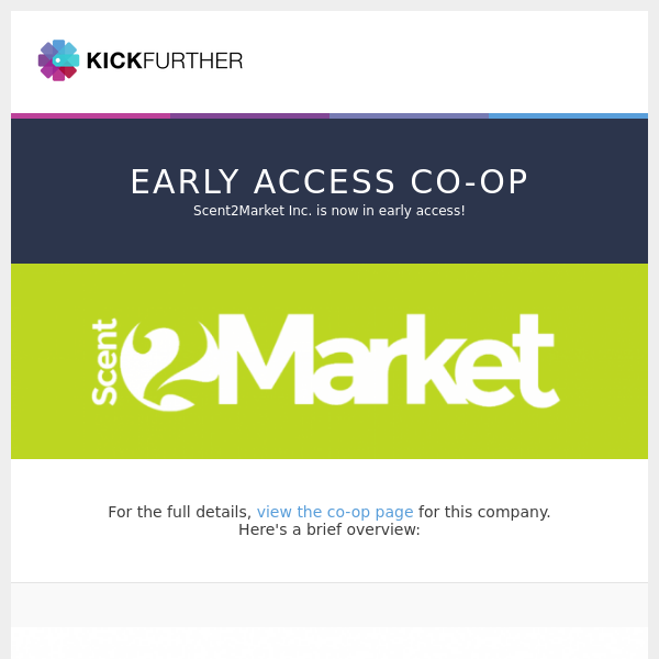 Early Access Co-Op: Scent2Market Inc. is offering 4.86% profit in 3.7 months.