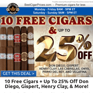 🧨 10 Free Cigars + Up To 25% Off Don Diego, Gispert, Henry Clay, & More 🧨