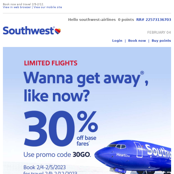 Us 30 off. You lastminute trip. Go. Southwest Airlines