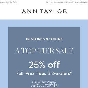 25% Off Full-Price Tops & Sweaters