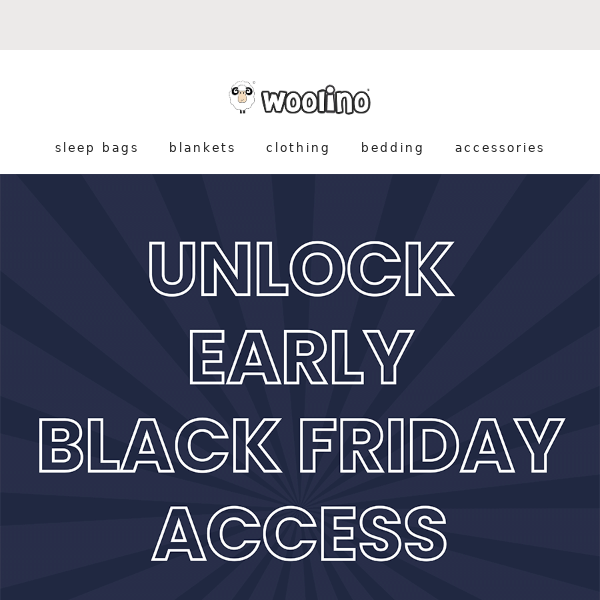 📣 Black Friday EARLY ACCESS!