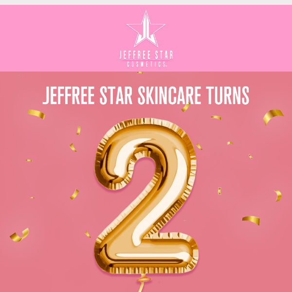 We're Celebrating 2 Years of Skincare! ✨