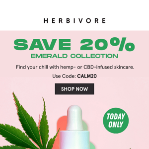 Today Only! Save 20% on EMERALD 🌿