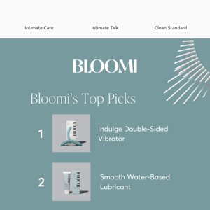 Bloomi's Top Picks