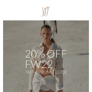 20% Off | FW22