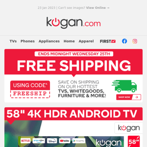 📺 Free Shipping on 58" 4K Android TV^ - Hurry, Ends Wednesday!