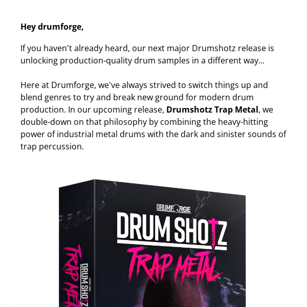 Get Early Access to Drumshotz Trap Metal - Drumforge