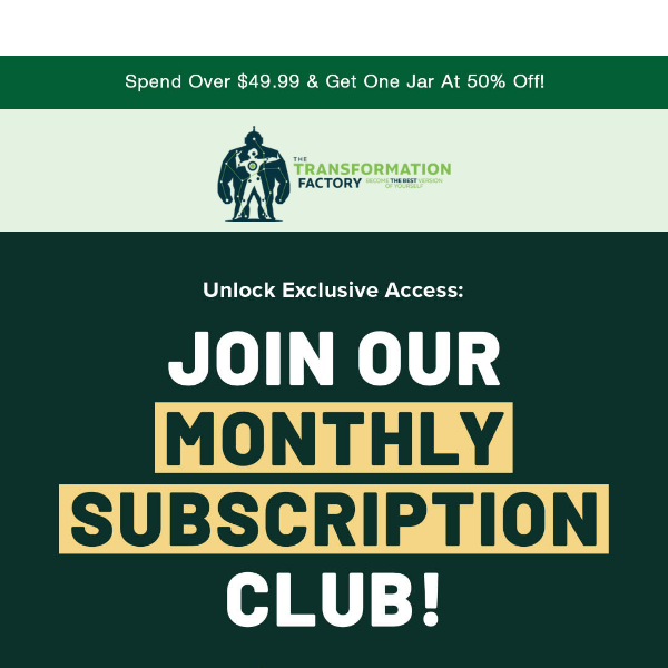 Join Our Monthly Subscription Club 👇