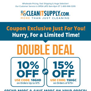 Double Deal - Get 10% or 15% Off Your Supplies Order!