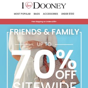 The Friends & Family Sale| Up to 70% Off!