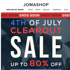 ENDS SOON: 4th Of July CLEAROUT (Up to 80% OFF)