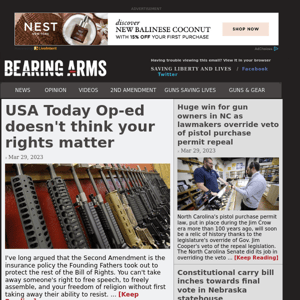 Bearing Arms - Mar 29 - USA Today Op-ed doesn't think your rights matter