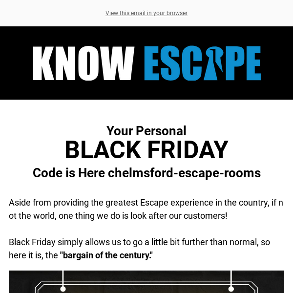 🎯 25% Discount + 2 FREE Vouchers (Worth £45) - Black Friday Escape Deal  