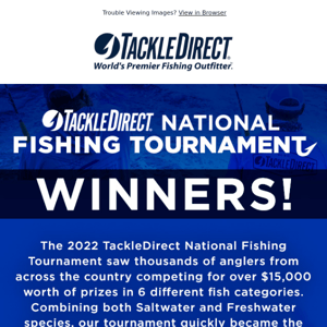 💥Announcement! Winners of the TackleDirect National Fishing Tournament