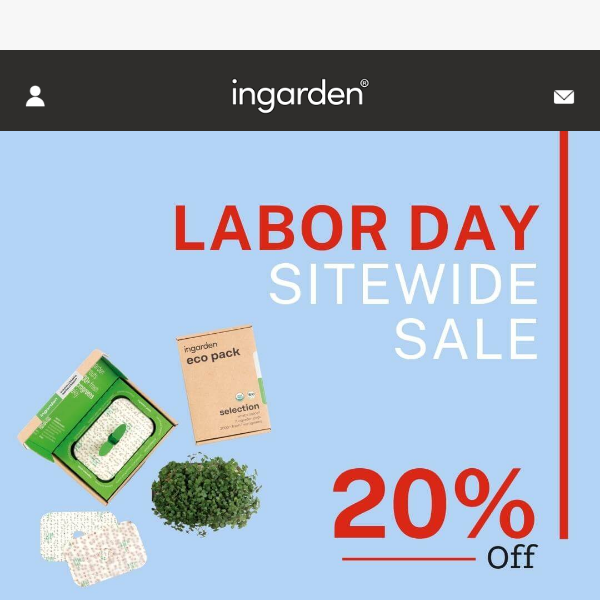 Labor Day Sitewide Sale 🌱20% OFF