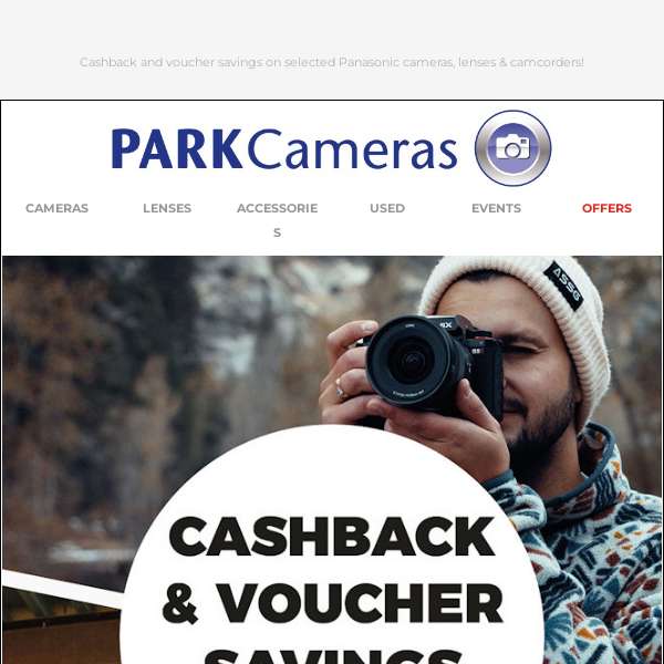 Save big on Panasonic cameras & lenses - cashback available now!