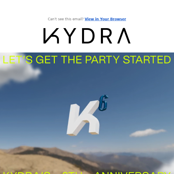 Celebrate KYDRA 6th Anniversary 🥳🎂