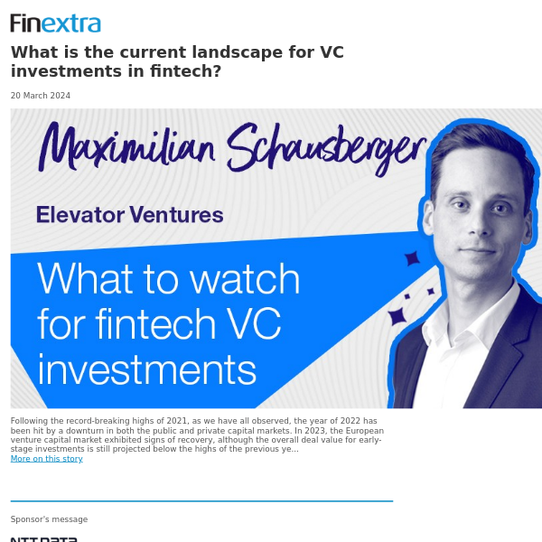 Finextra News Flash: What is the current landscape for VC investments in fintech?