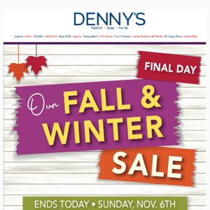 🚨 Final Day: Save up to 50% off ALL Fall & Winter