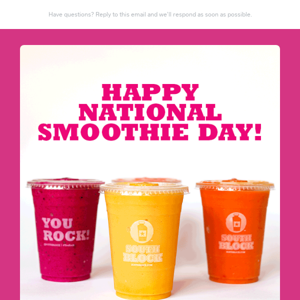 Celebrate National Smoothie Day With Us 🥤 $2 Off Smoothies