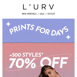 Prints for days 🌈 +500 styles at 70% off