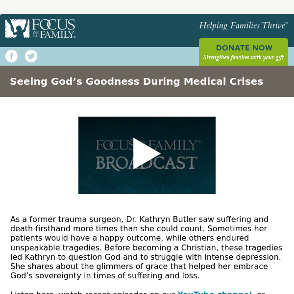 Seeing God’s Goodness During Medical Crises