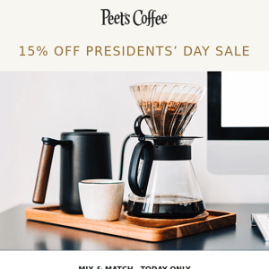 🎉 15% Off Presidents’ Day Sale