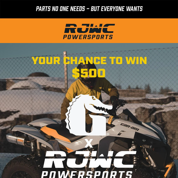 CHANCE TO WIN $500! RJWC Powersports & Gator Waders