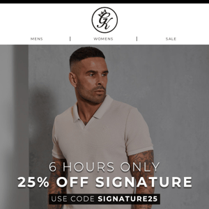 Bank Holiday Ready? Get 25% off Signature...