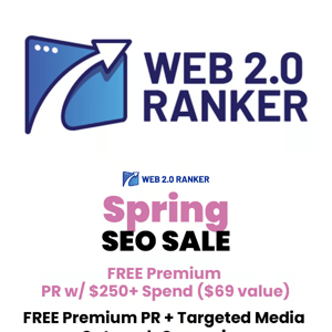 🌸 Spring SEO Sale Day 2: Free Premium Press Release & Targeted Media Outreach 🌻