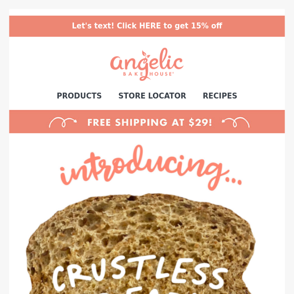 NEW Crustless Bread!!